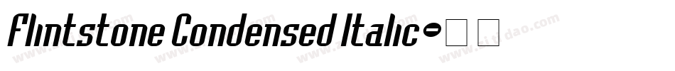 Flintstone Condensed Italic字体转换